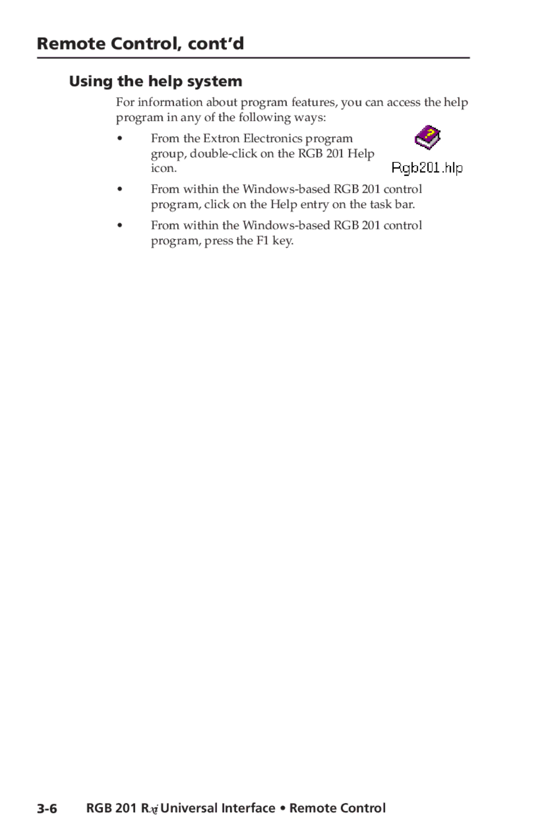 Extron electronic RGB 201 Rxi manual Remote Control, cont’d, Using the help system 