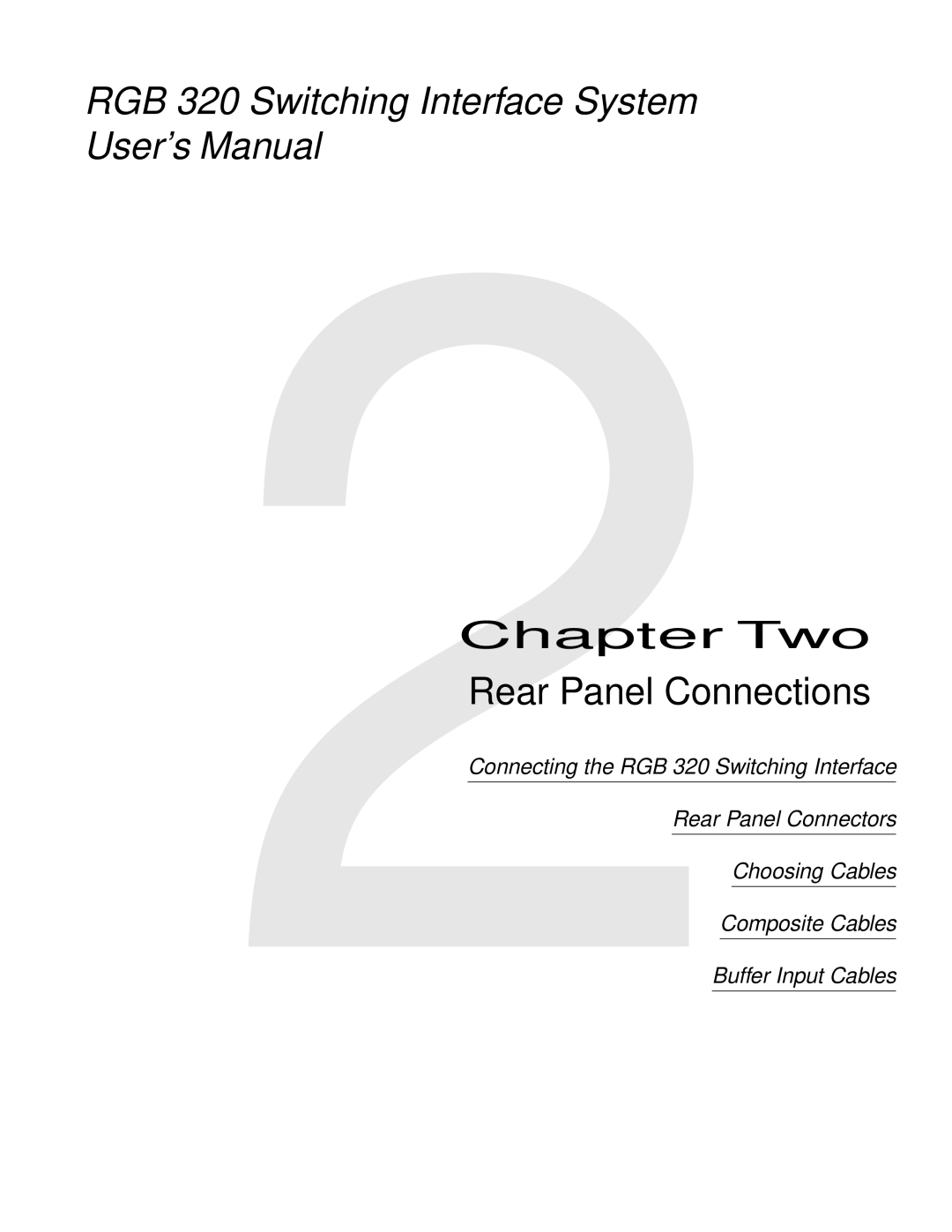 Extron electronic RGB 320 manual 2Chapter Two Rear Panel Connections 