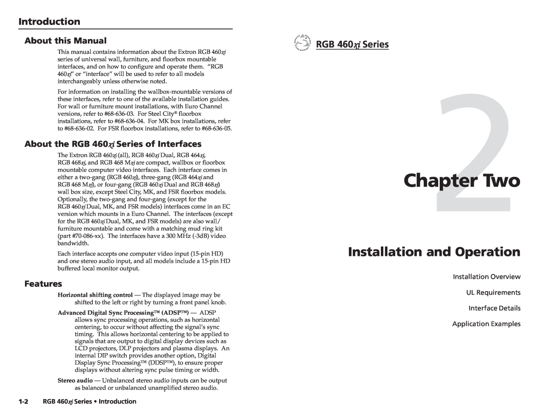 Extron electronic 468 Mxi Two, Installation and Operation, Introduction, About this Manual, Features, RGB 460xi Series 
