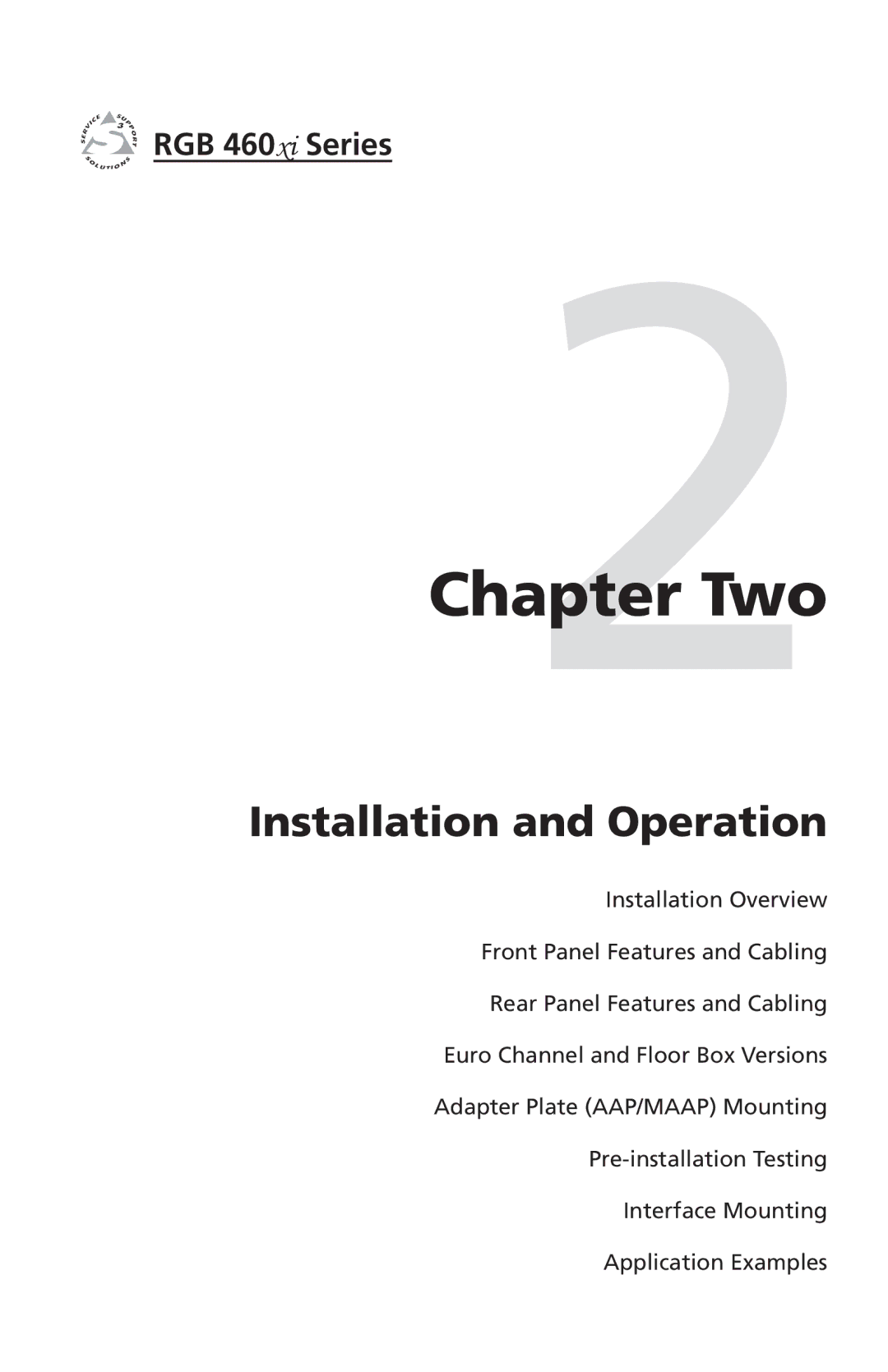 Extron electronic RGB 468xi, RGB 464XI, RGB 468 Mxi user manual Two 