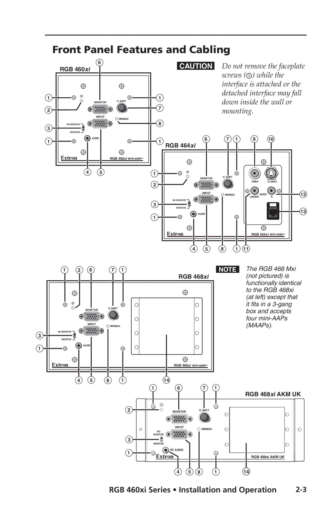 Extron electronic RGB 468 Mxi, RGB 464XI, RGB 468xi user manual Front Panel Features and Cabling, Mounting 