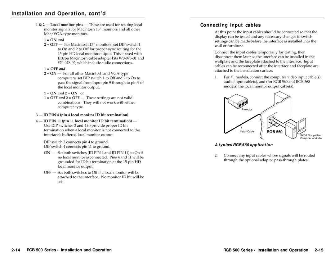 Extron electronic RGB 568, RGB 508 Connecting input cables, = Off, = on and 2 = on or, Typical RGB 560 application 