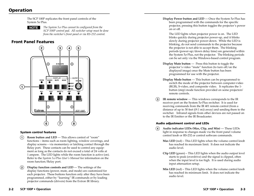 Extron electronic user manual Operationration, cont’d, Front Panel Features, SCP 100P Operation, System control features 