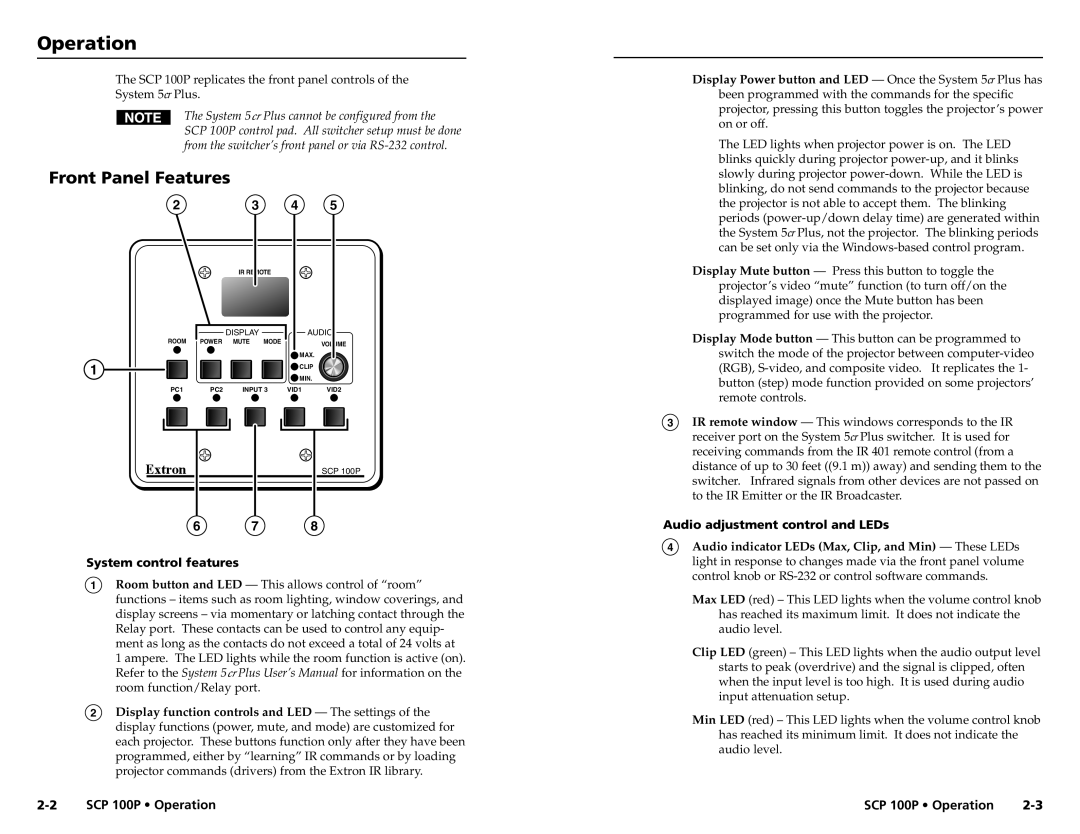 Extron electronic SCP 100P user manual Operationration, cont’d, Front Panel Features, System control features 