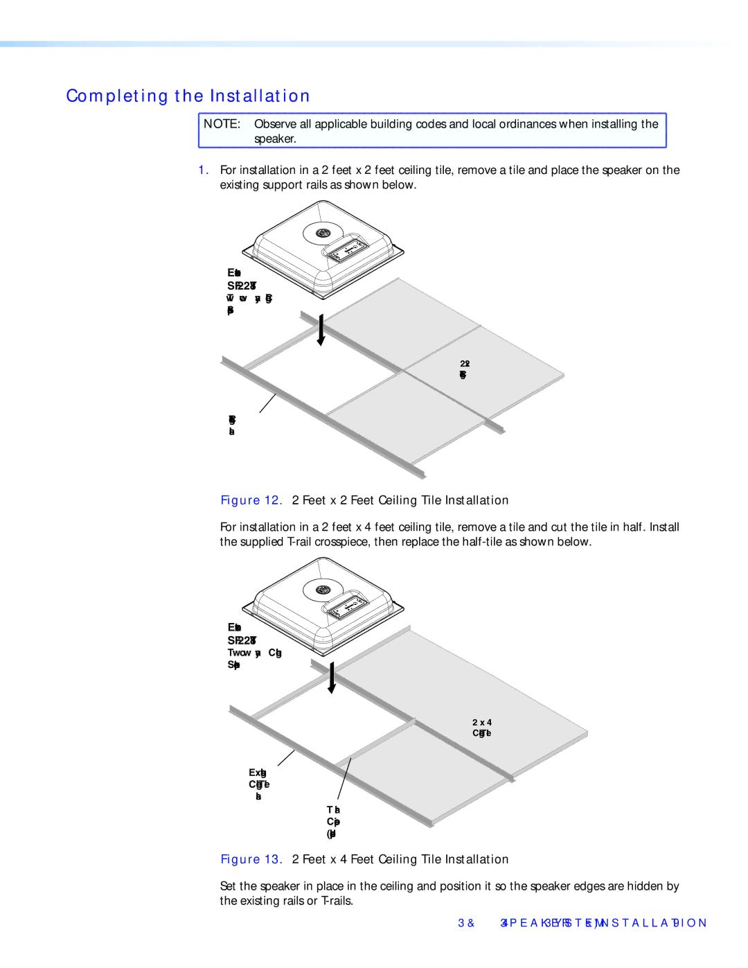 Extron electronic SF 228T manual Completing the Installation, Feet x 2 Feet Ceiling Tile Installation 
