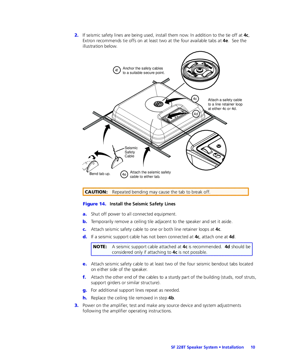 Extron electronic SF 228T manual Install the Seismic Safety Lines 