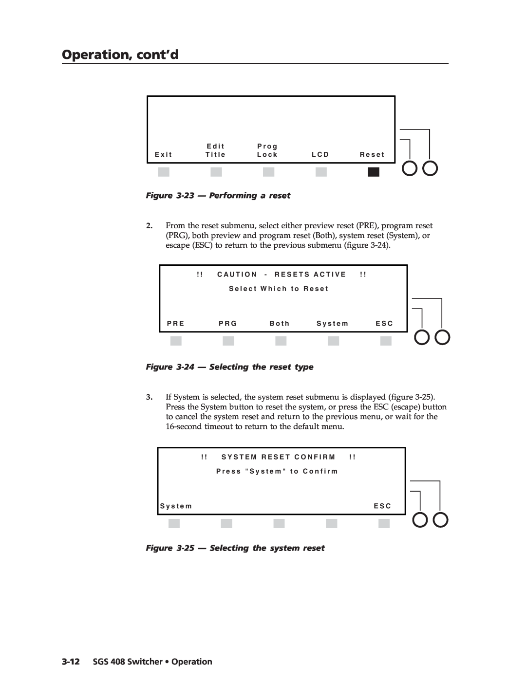 Extron electronic SGS 408 manual 23 - Performing a reset, 24 - Selecting the reset type, 25 - Selecting the system reset 
