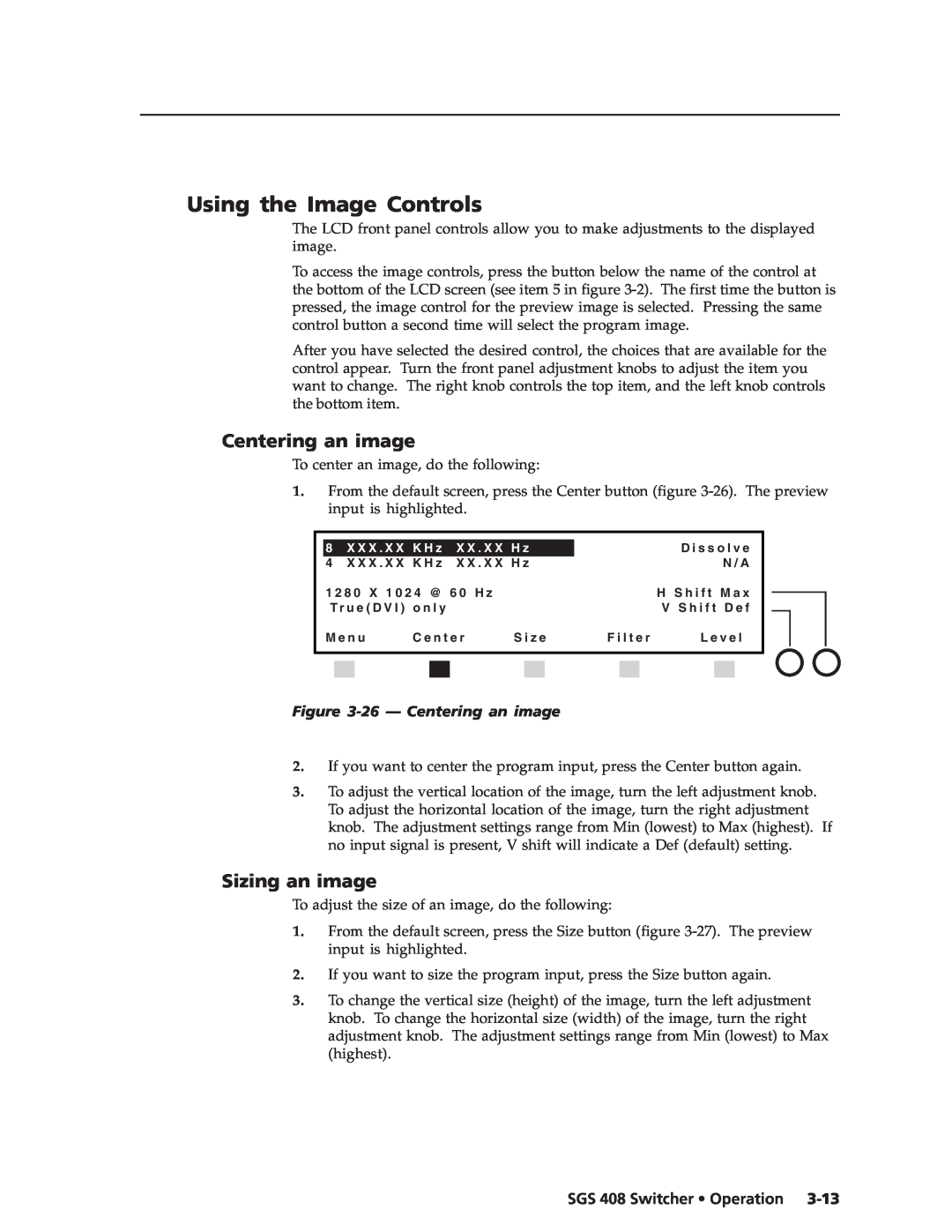 Extron electronic SGS 408 manual Using the Image Controls, Sizing an image, 26 - Centering an image 