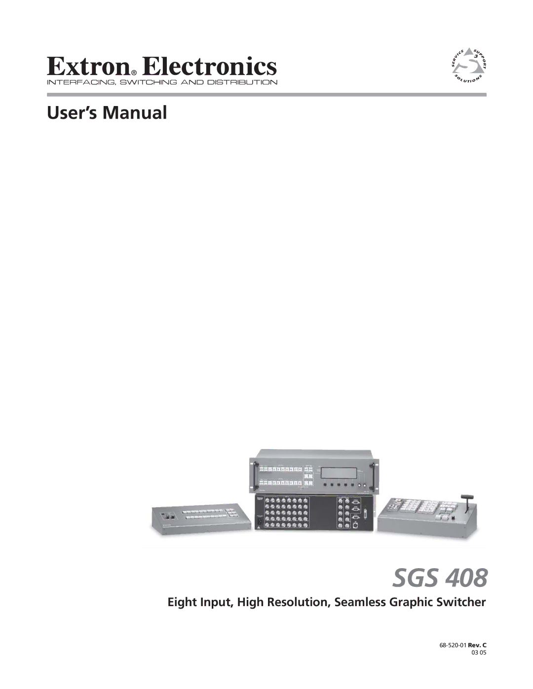 Extron electronic SGS 408 manual Sgs, Eight Input, High Resolution, Seamless Graphic Switcher 