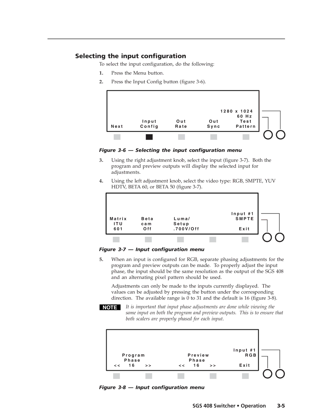 Extron electronic SGS 408 manual Selecting the input configuration menu 