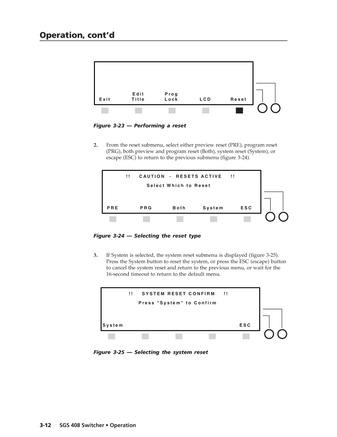 Extron electronic SGS 408 manual Performing a reset 