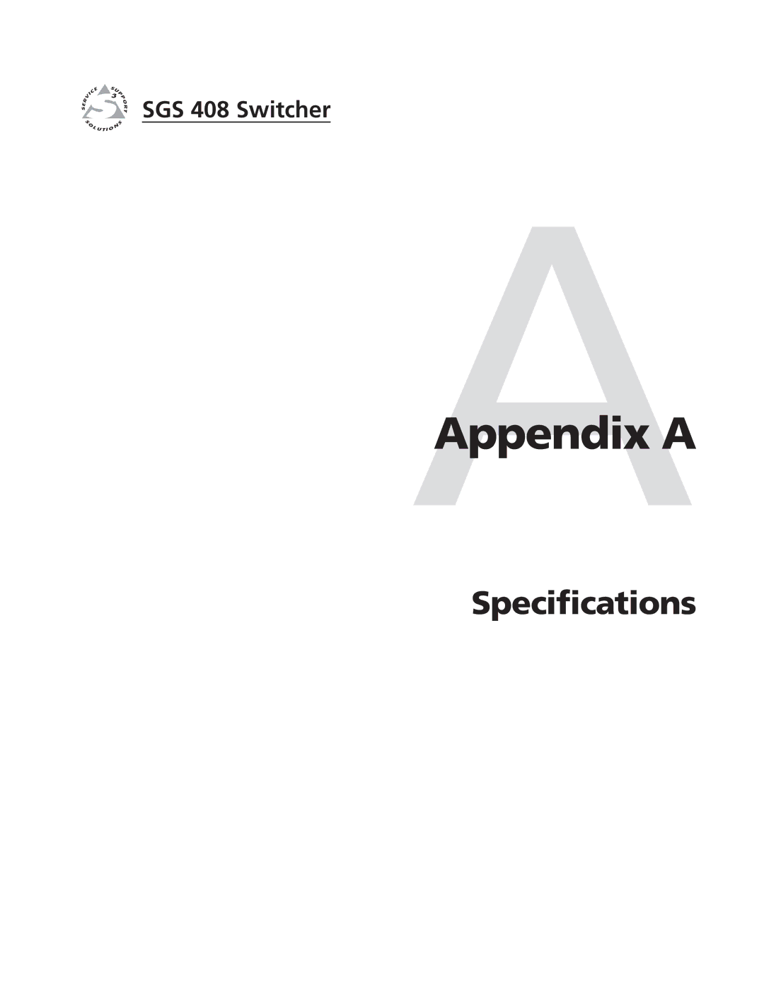 Extron electronic SGS 408 manual AAppendix a 