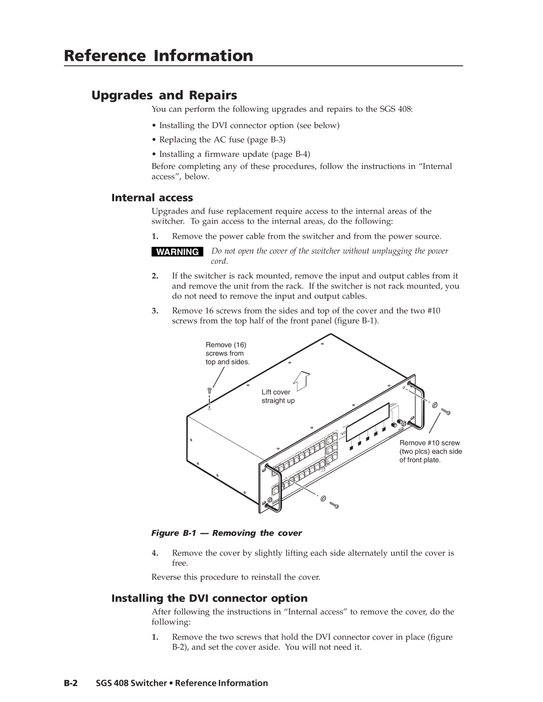 Extron electronic SGS 408 manual ReferenceInformation,c t’d, Upgrades and Repairs, Internal access 