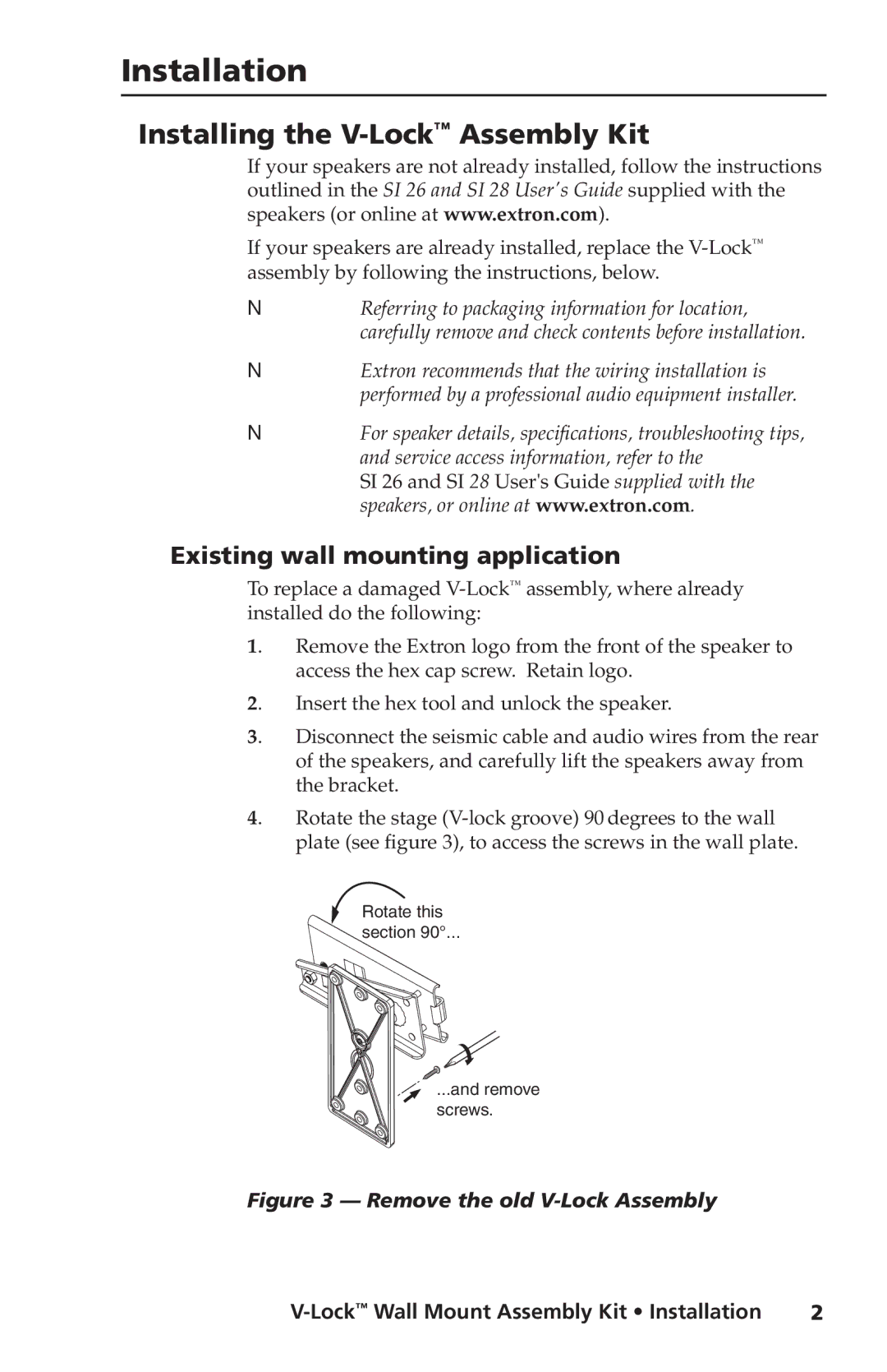 Extron electronic SI 28, SI 26 manual Installation, Installing the V-LockAssembly Kit, Existing wall mounting application 