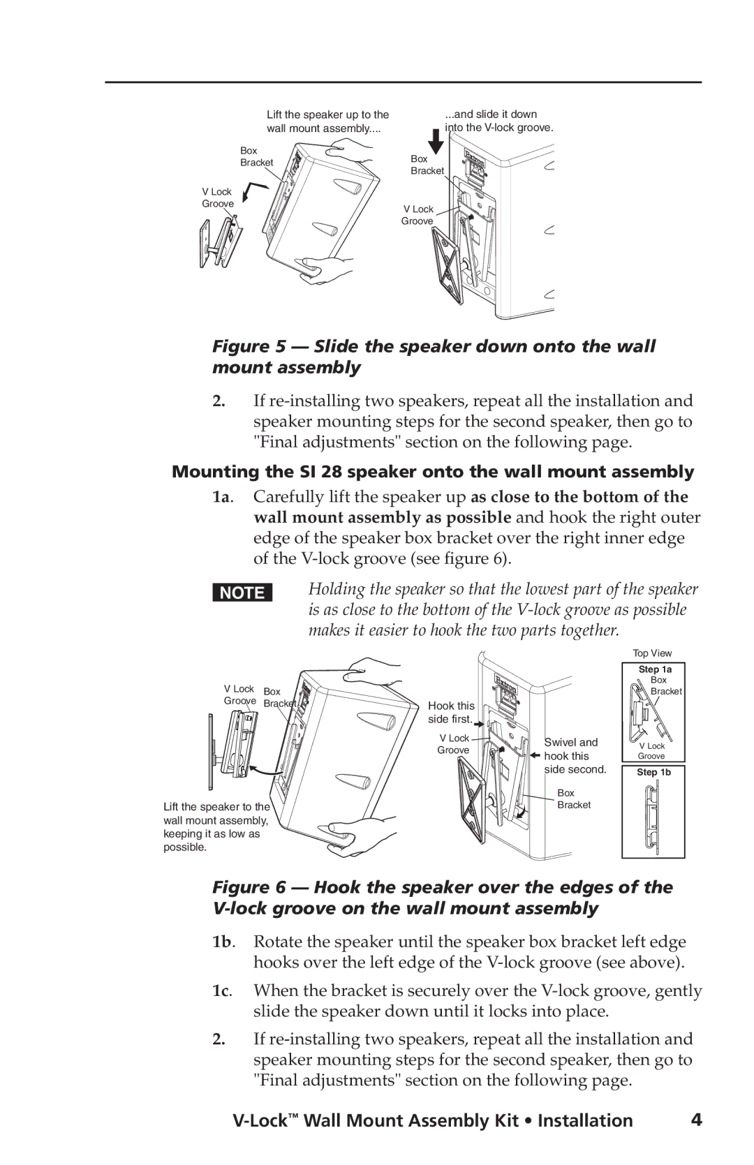 Extron electronic SI 28, SI 26 manual Slide the speaker down onto the wall mount assembly 