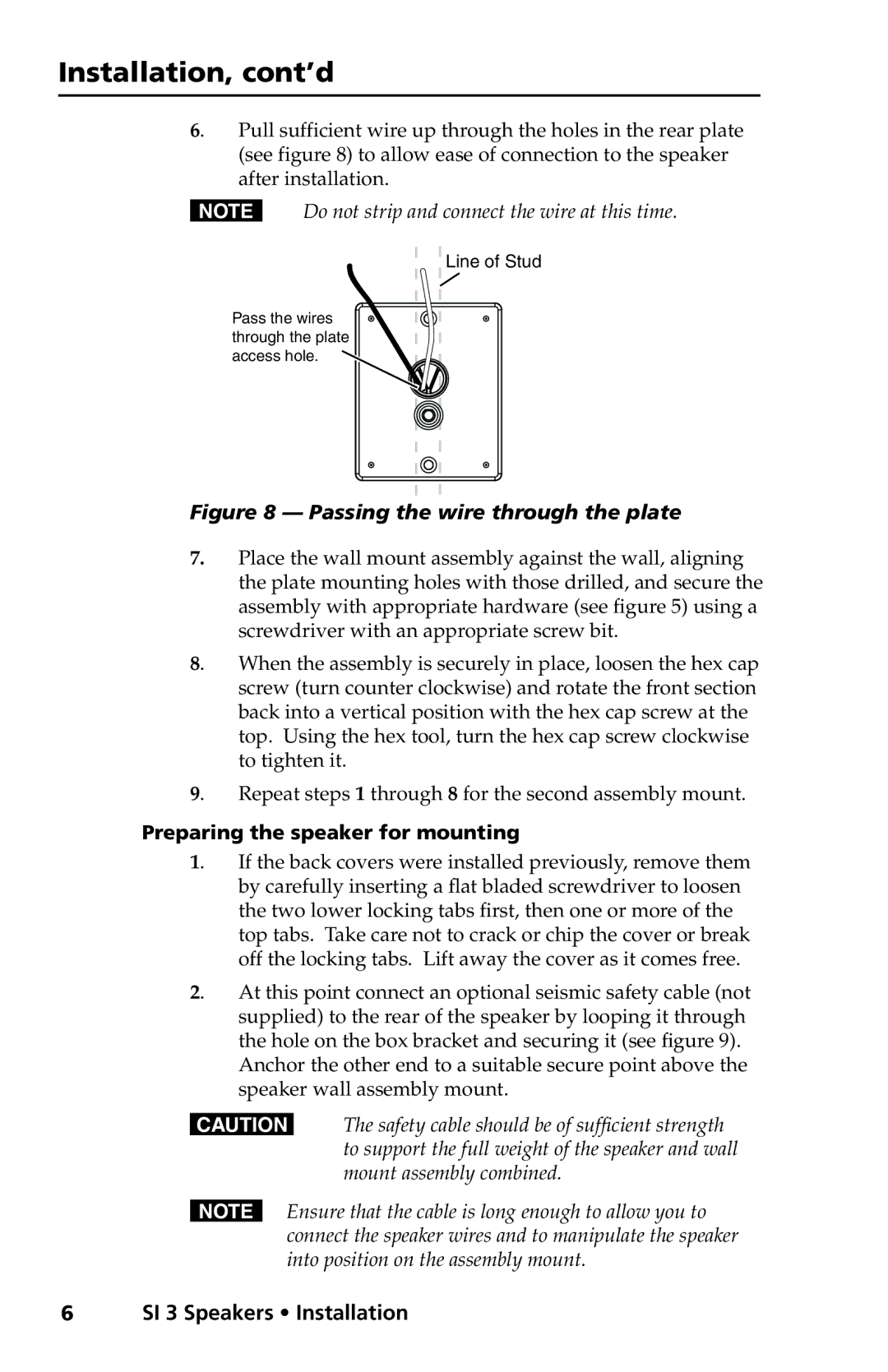 Extron electronic SI 3 manual Do not strip and connect the wire at this time, Preparing the speaker for mounting 