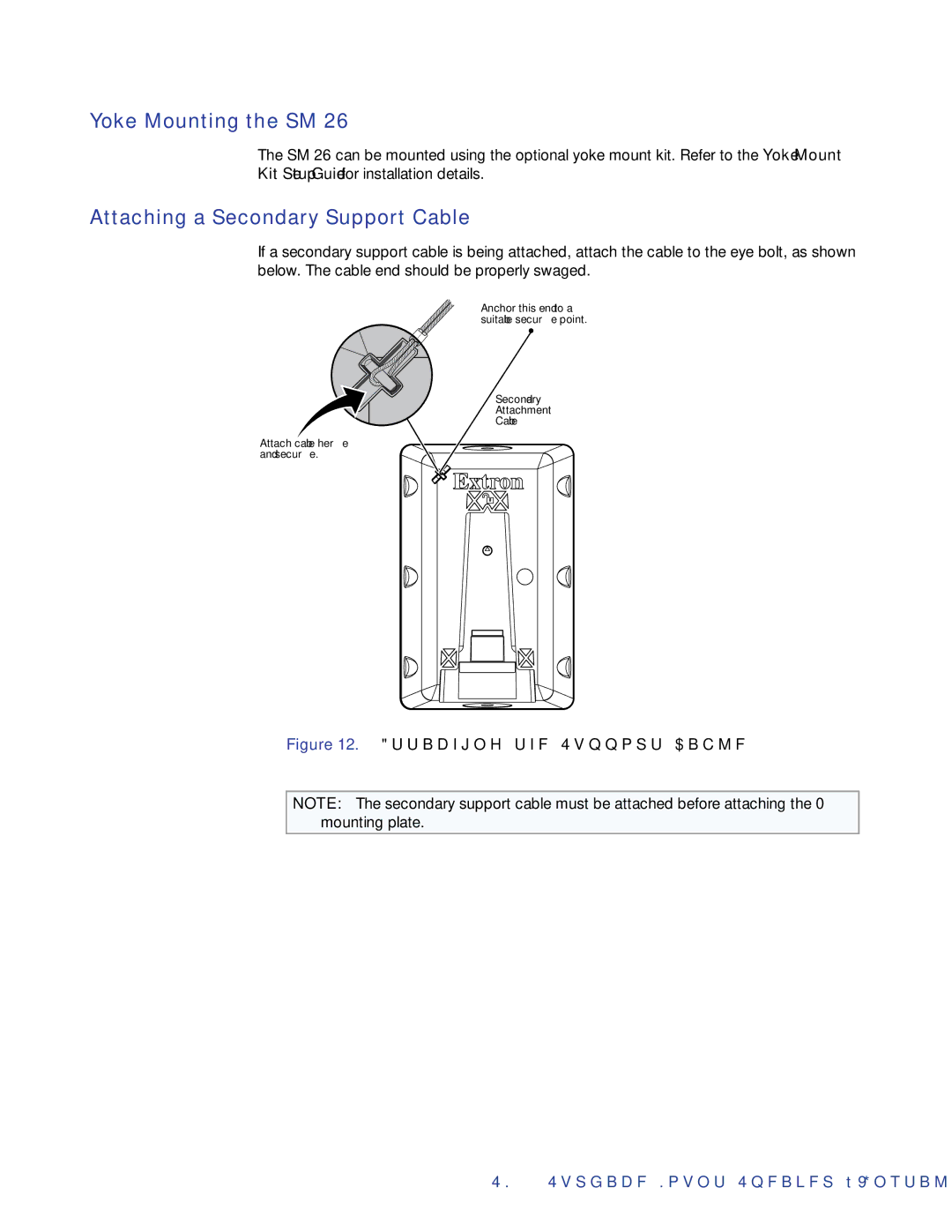 Extron electronic SM 26 manual Yoke Mounting the SM, Attaching a Secondary Support Cable 