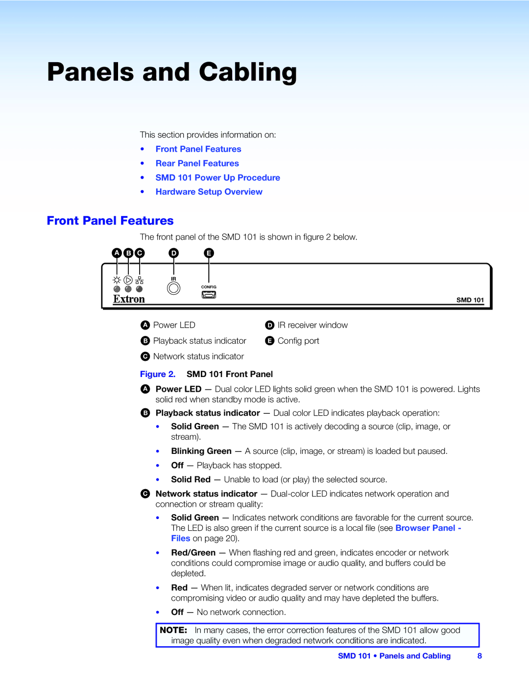 Extron electronic SMD 101 manual Front Panel Features, This section provides information on 