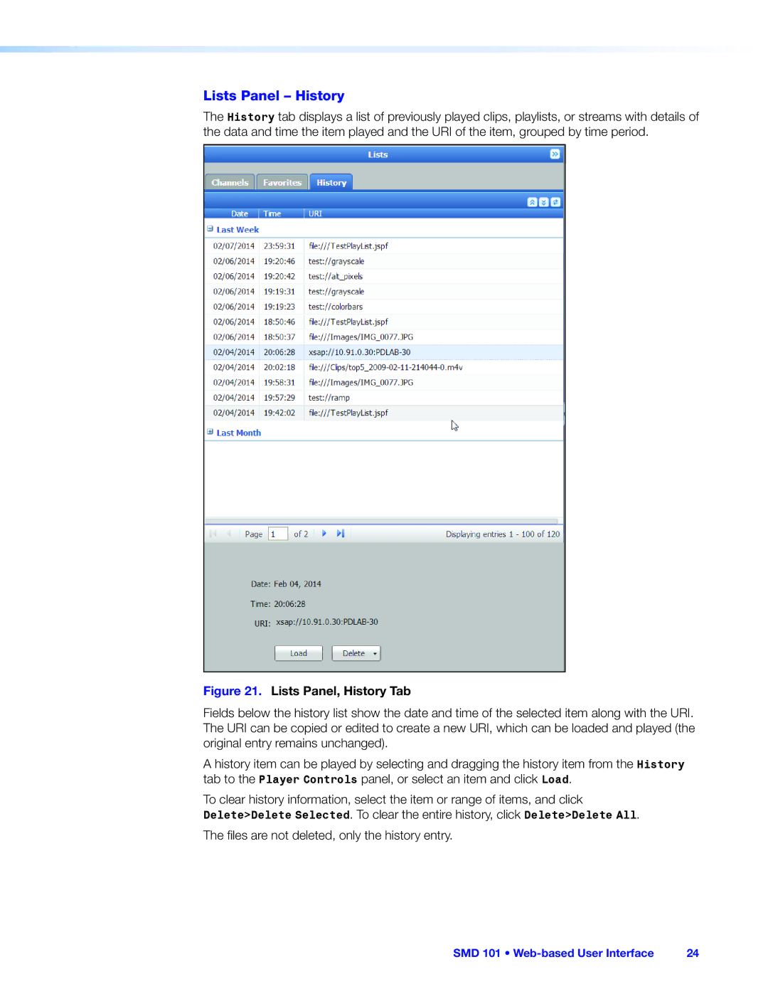 Extron electronic SMD 101 manual Lists Panel History, Files are not deleted, only the history entry 