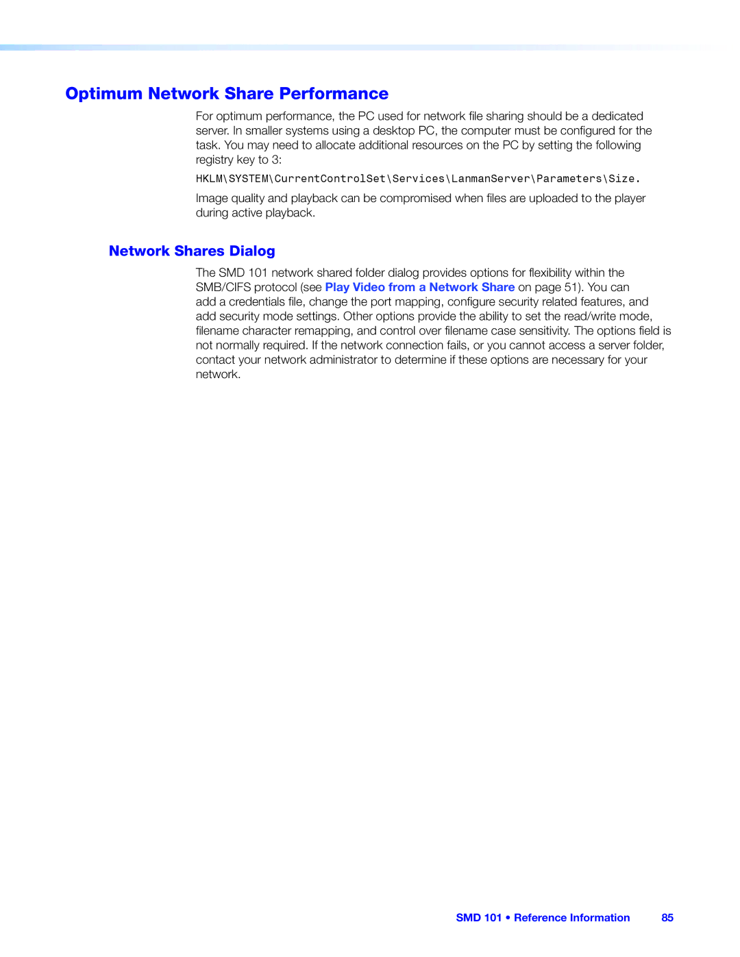 Extron electronic SMD 101 manual Optimum Network Share Performance, Network Shares Dialog 