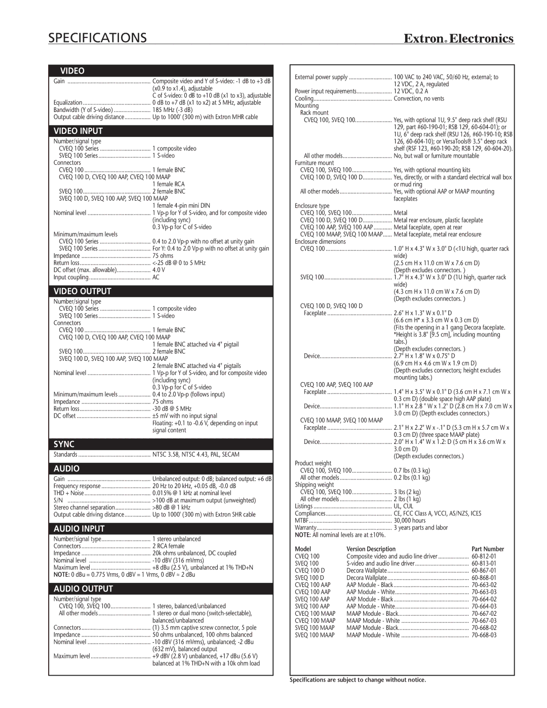 Extron electronic SVEQ 100 AAP, CVEQ 100 MAAP, SVEQ 100 D manual Specifications 