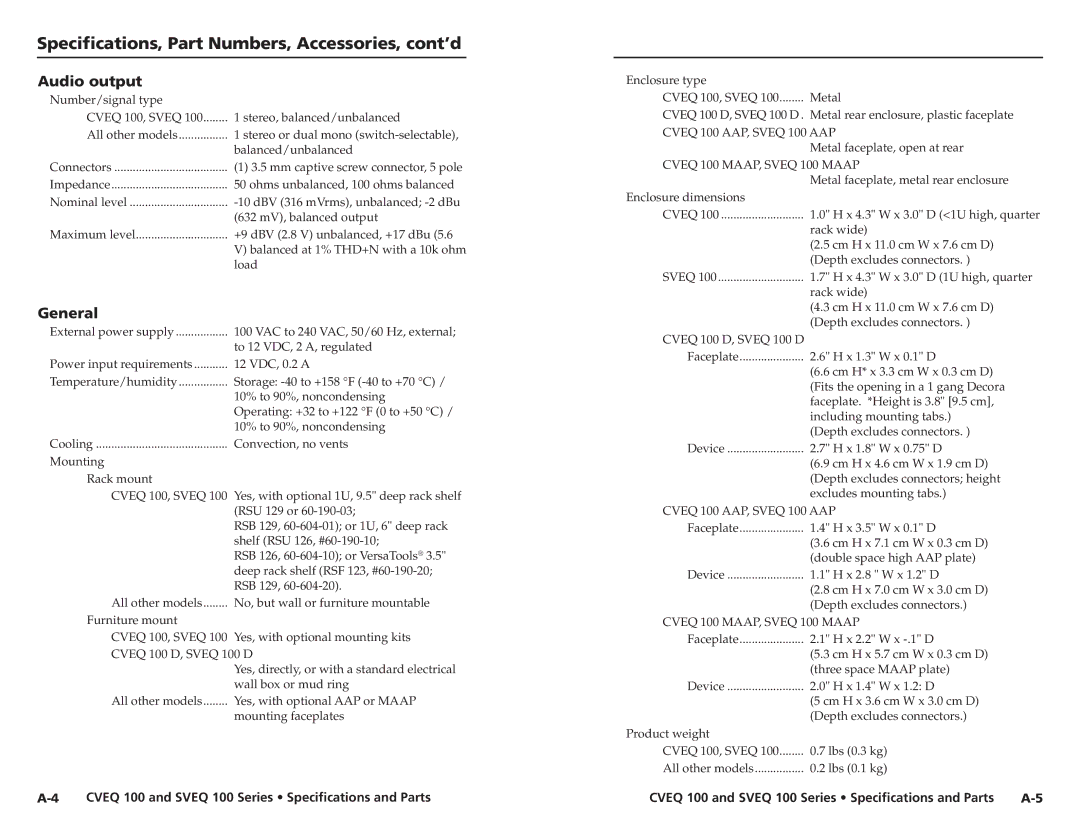 Extron electronic SVEQ 100 Series, A-4, A-2, A-3 Specifications, Part Numbers, Accessories, cont’d, Audio output, General 