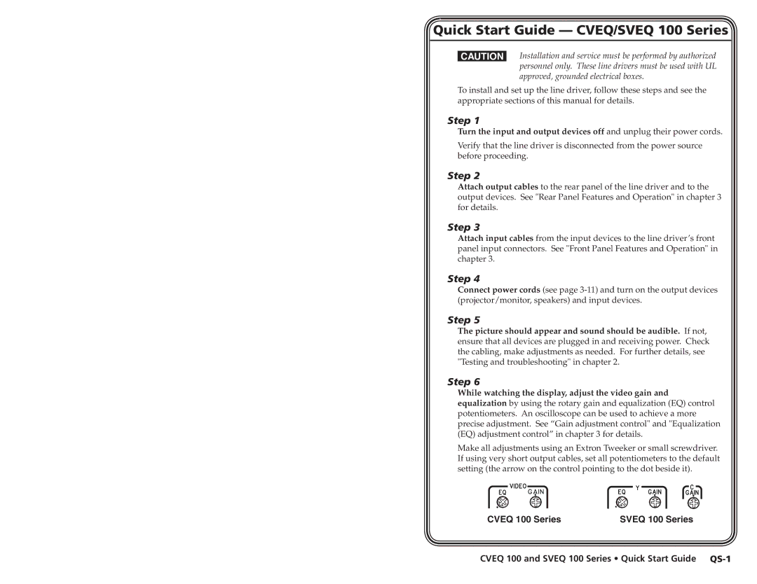 Extron electronic A-3, CVEQ 100 Series, A-4, A-2 user manual Quick Start Guide CVEQ/SVEQ 100 Series, Step 