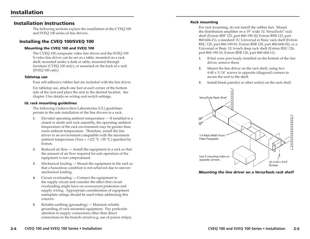 Extron electronic A-3, SVEQ 100 Series, CVEQ 100 Series, A-4, A-2 Installation Instructions, Installing the Cveq 100/SVEQ 