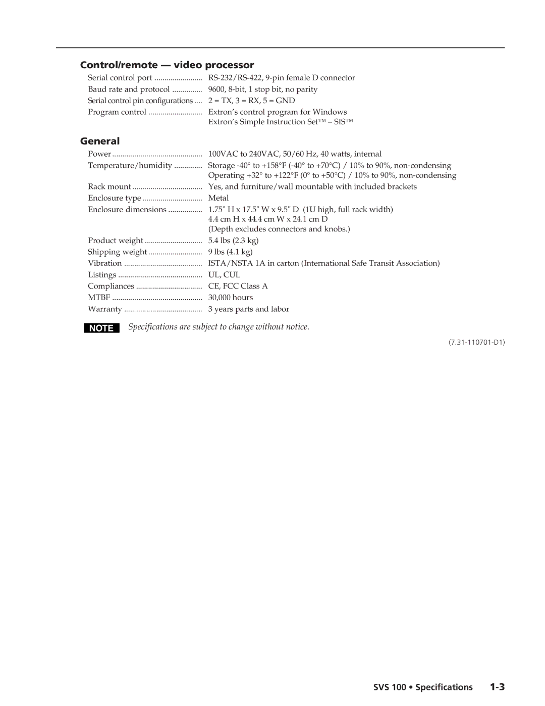 Extron electronic SVS 100 specifications Control/remote video processor, General 