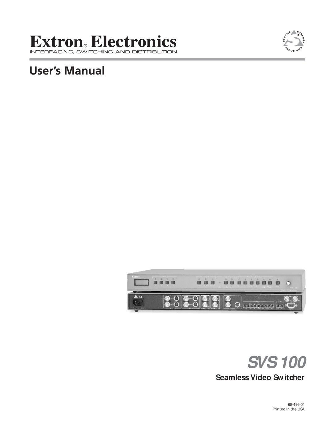 Extron electronic SVS 100 manual Svs, Seamless Video Switcher 