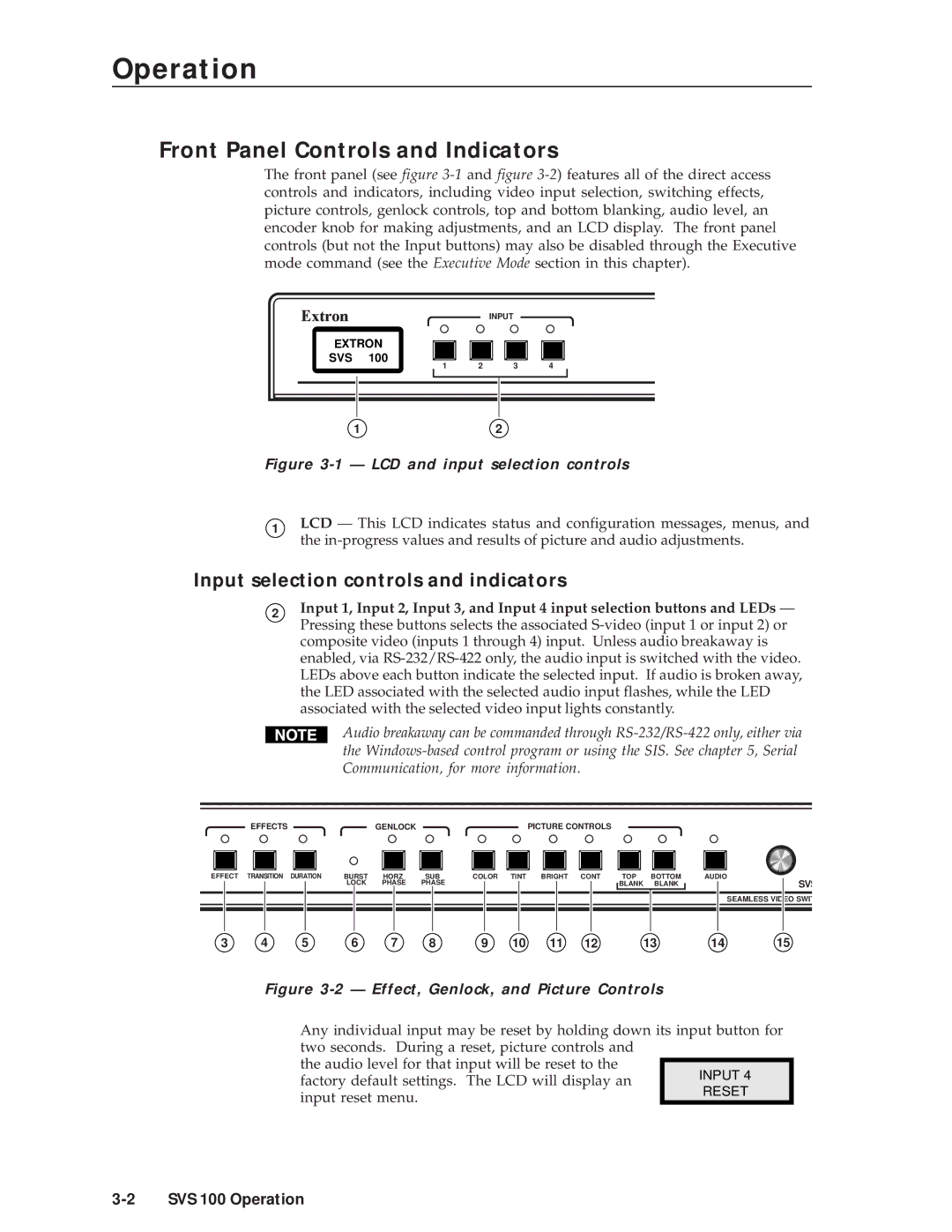 Extron electronic SVS 100 manual Operation, Front Panel Controls and Indicators, Input selection controls and indicators 