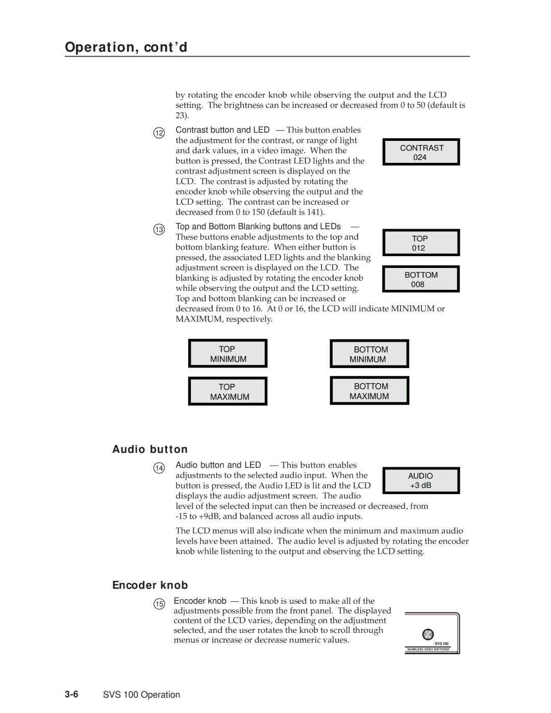 Extron electronic SVS 100 manual Audio button, Encoder knob 