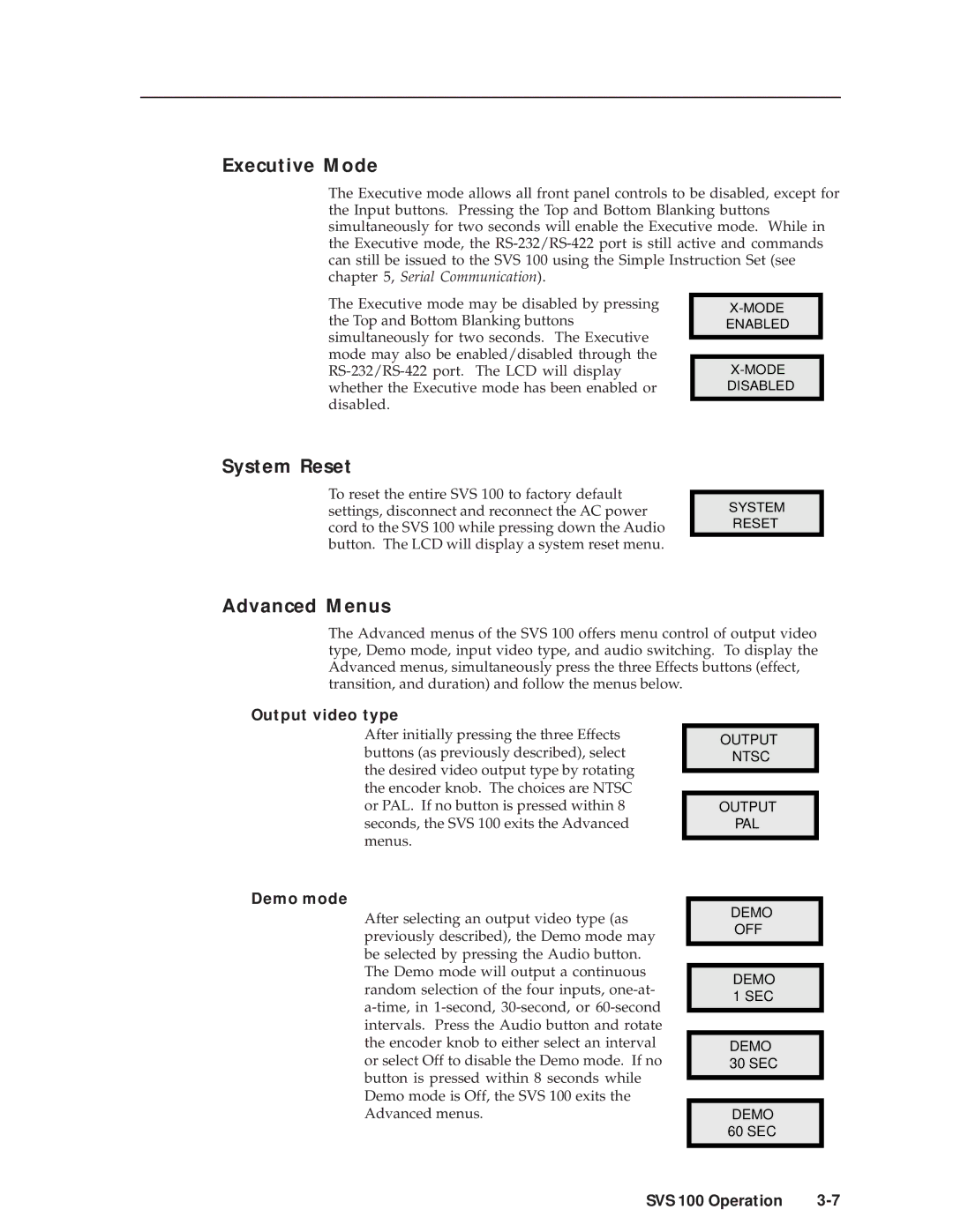 Extron electronic SVS 100 manual Executive Mode, System Reset, Advanced Menus, Output video type, Demo mode 