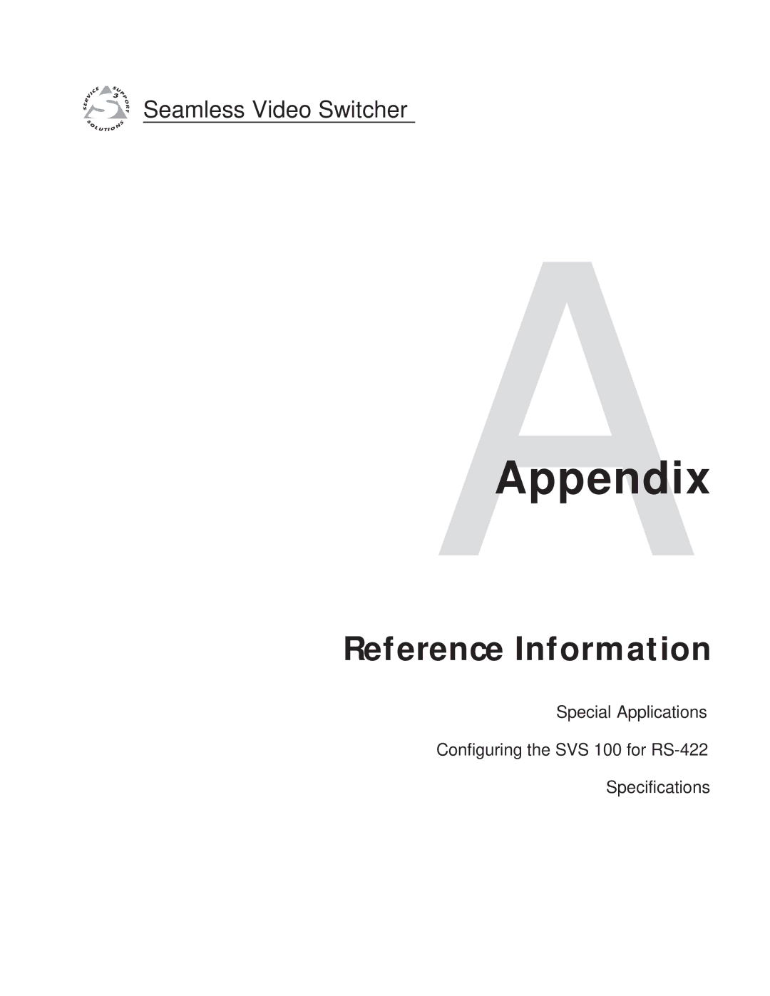 Extron electronic SVS 100 manual AAppendix, Reference Information 