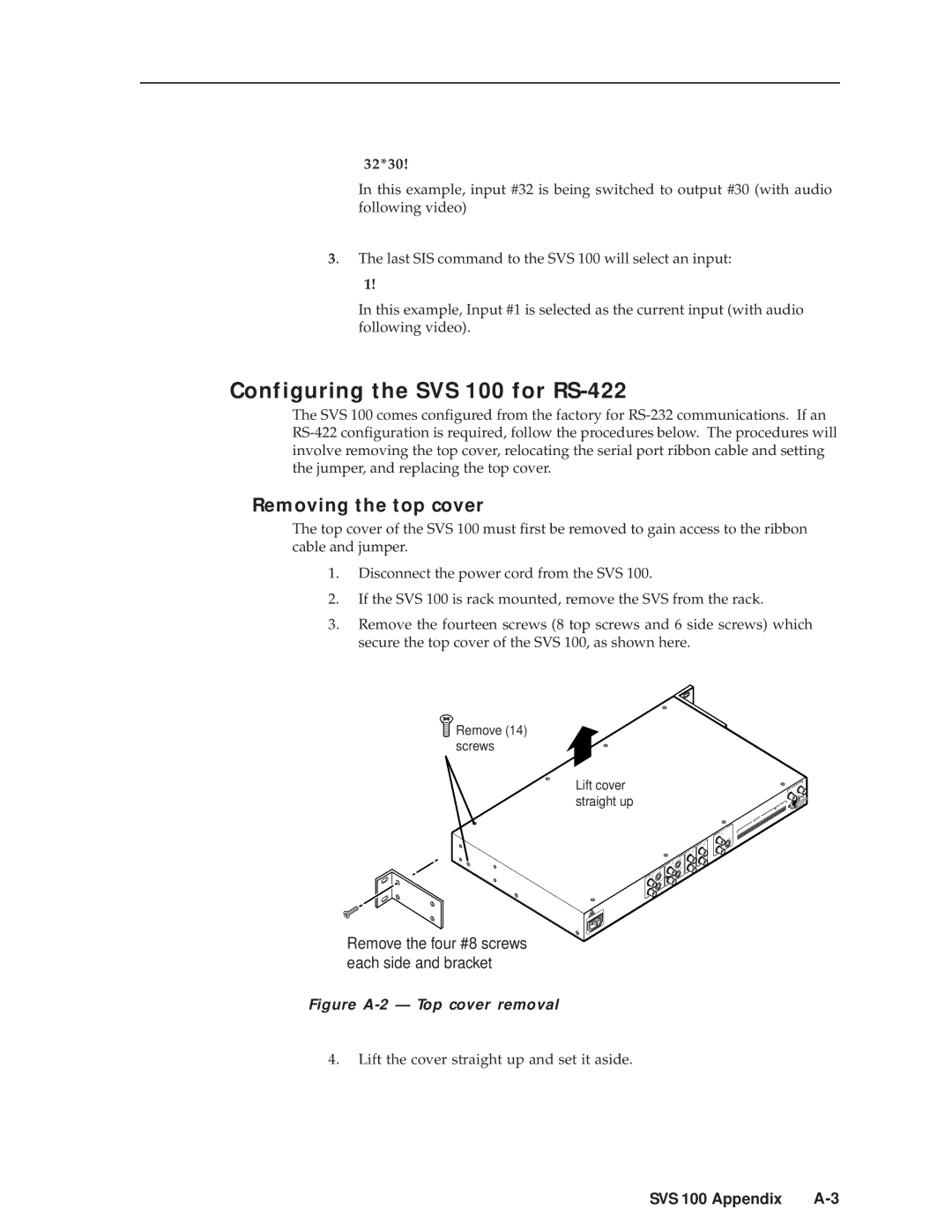 Extron electronic manual Configuring the SVS 100 for RS-422, Removing the top cover 