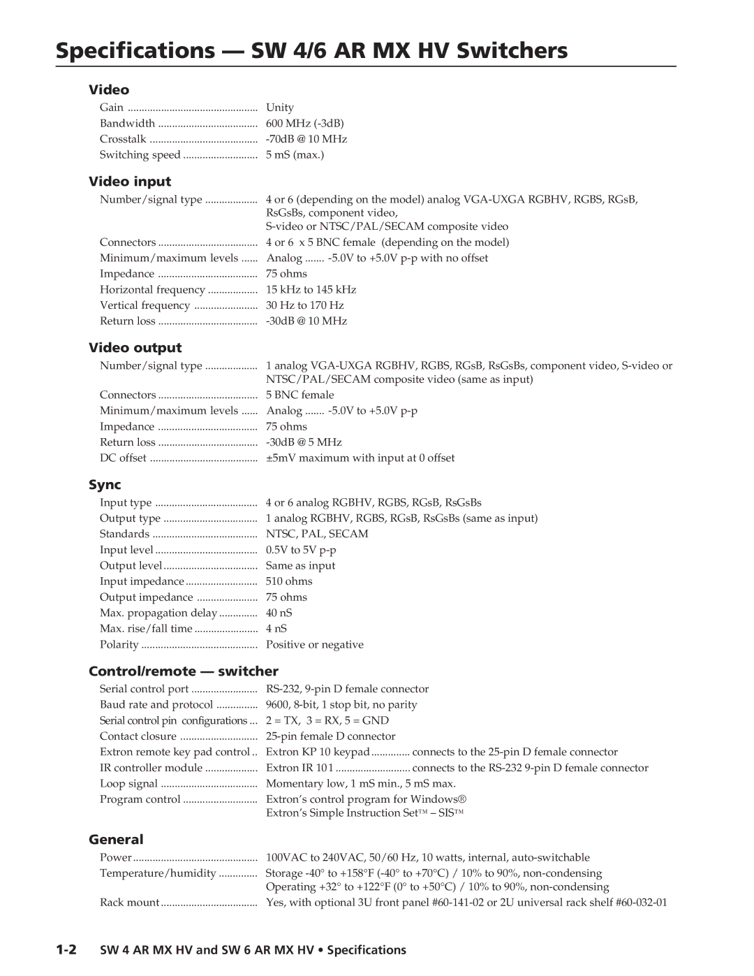 Extron electronic SW 4 AR MX HV, SW 6 AR MX HV specifications Specifications SW 4/6 AR MX HV Switchers 