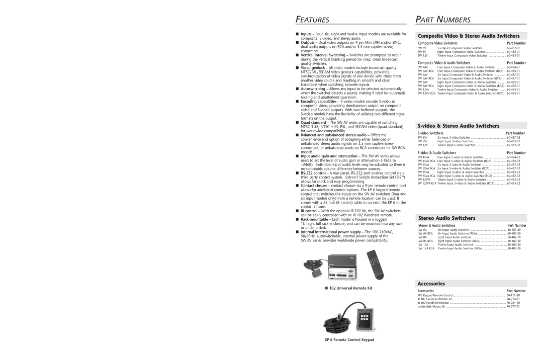 Extron electronic SW AV Series specifications Features Part Numbers, Composite Video & Stereo Audio Switchers 