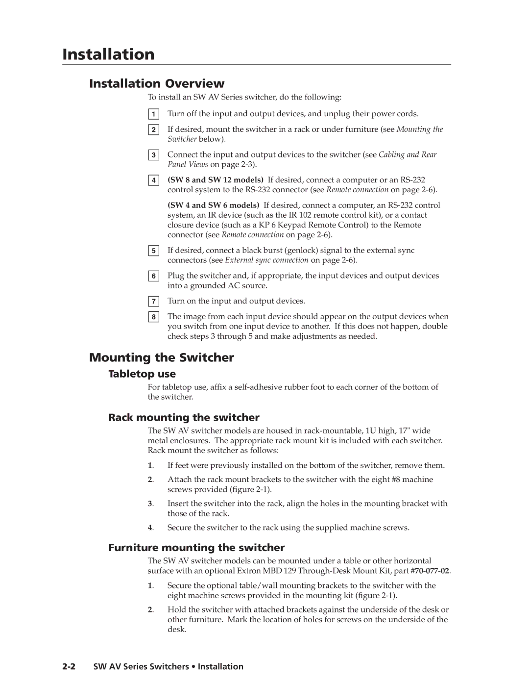 Extron electronic SW AV manual Installationstallation, cont’d, Installation Overview, Mounting the Switcher 