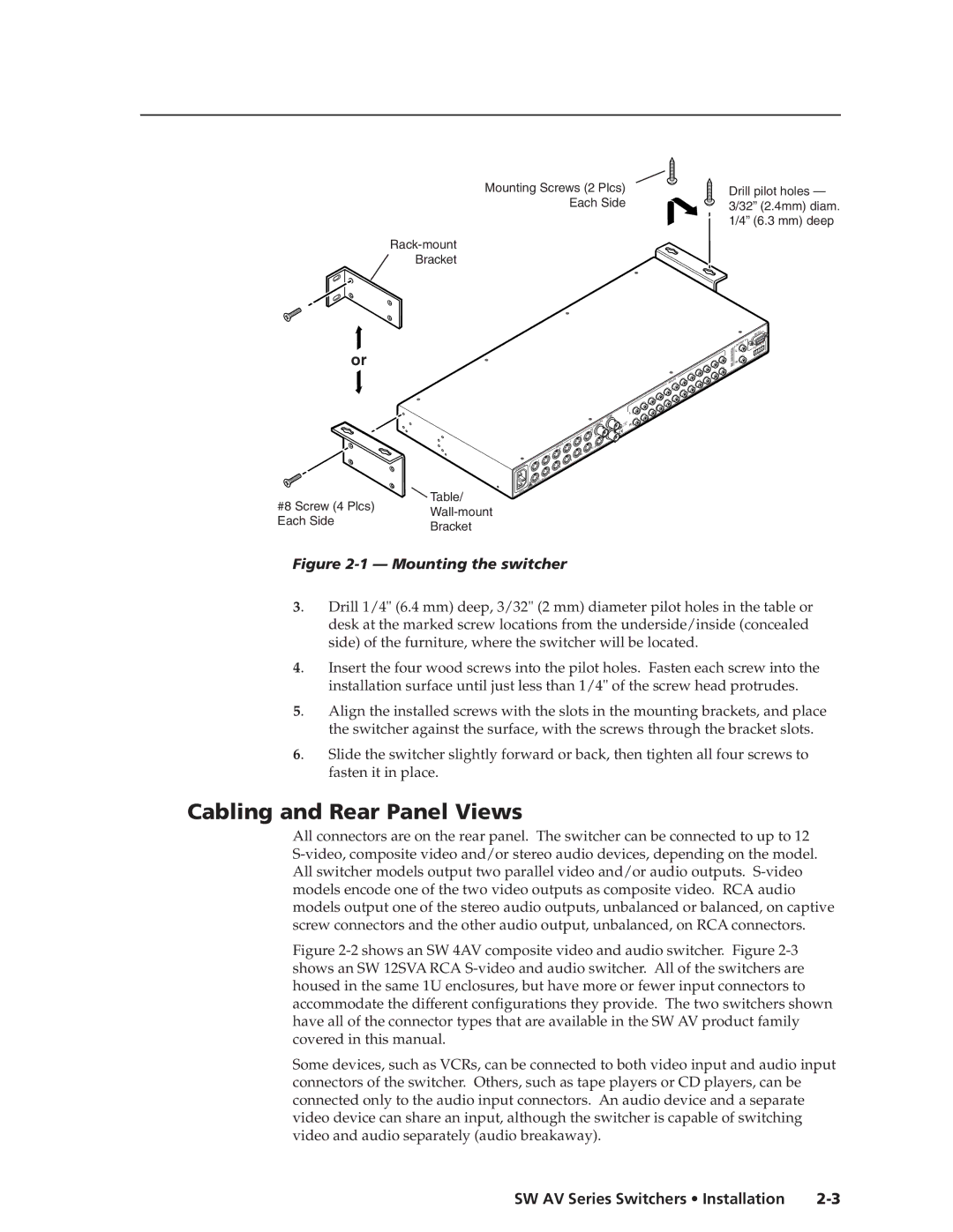 Extron electronic SW AV manual Cabling and Rear Panel Views, Mounting the switcher 