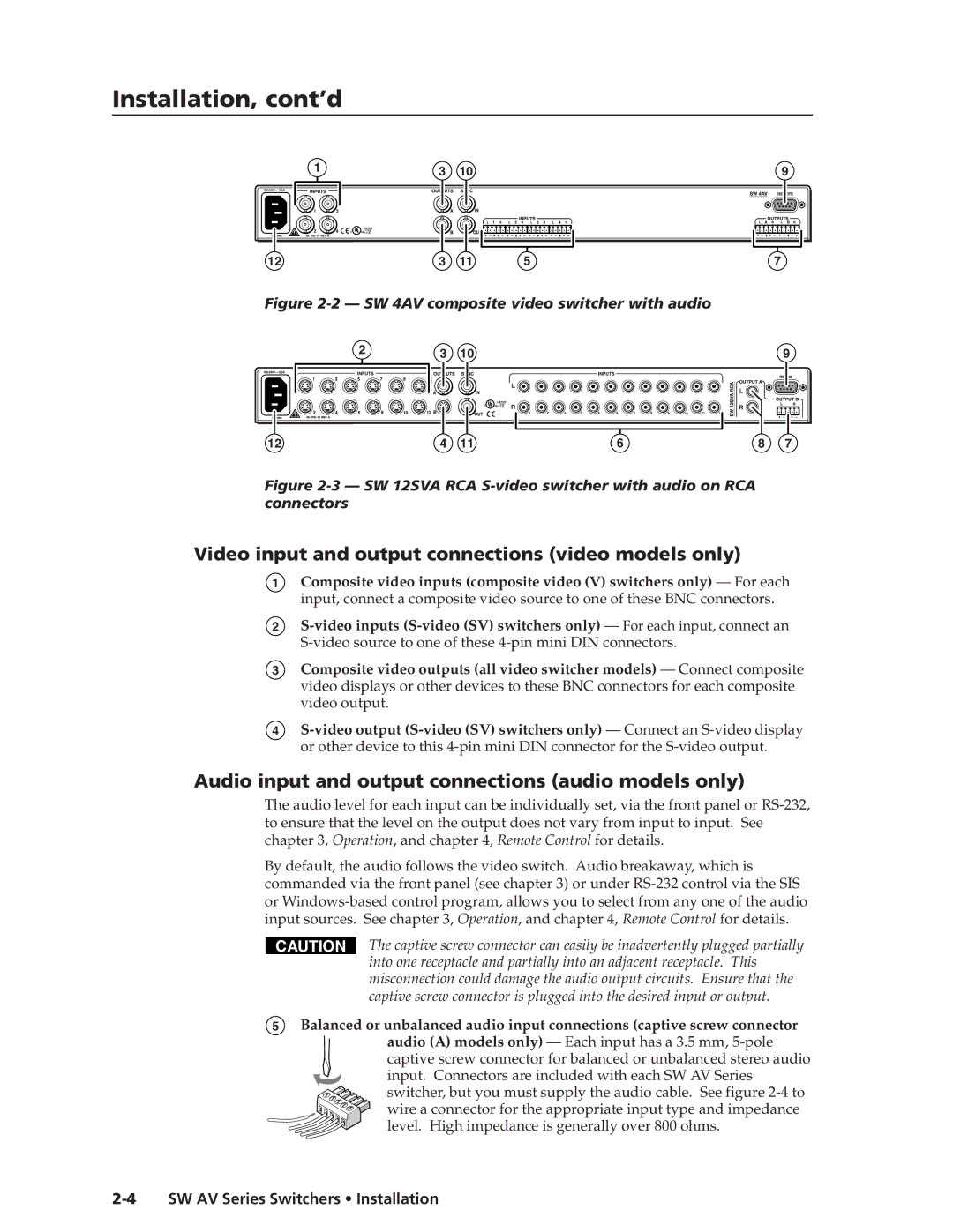 Extron electronic SW AV manual Installation, cont’d, Video input and output connections video models only 