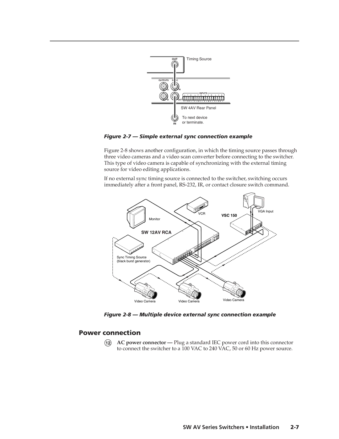 Extron electronic SW AV manual Power connection, Simple external sync connection example 