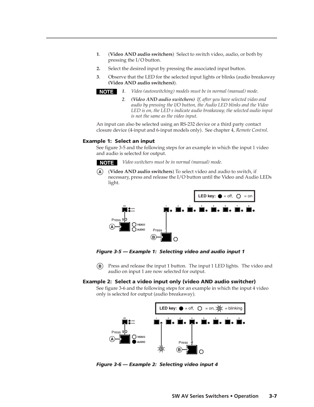 Extron electronic SW AV manual Example 1 Select an input, Example 2 Select a video input only video and audio switcher 