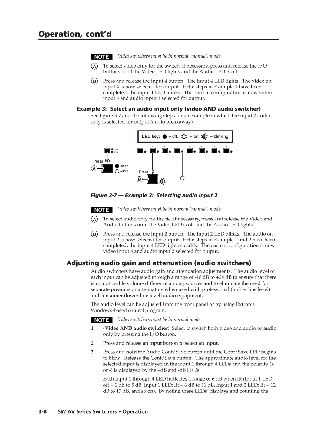Extron electronic SW AV manual Adjusting audio gain and attenuation audio switchers, Video switchers must be in normal mode 
