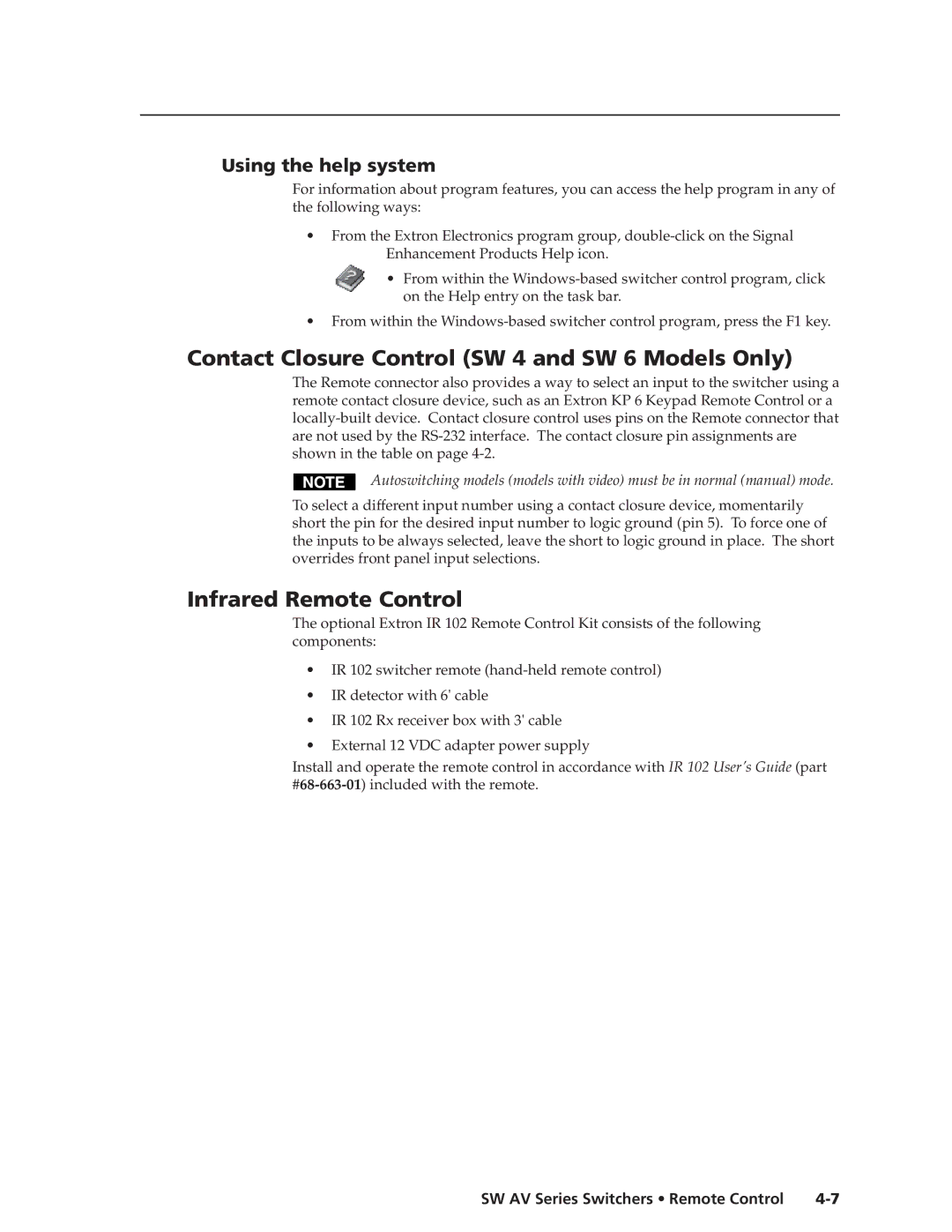 Extron electronic SW AV Contact Closure Control SW 4 and SW 6 Models Only, Infrared Remote Control, Using the help system 