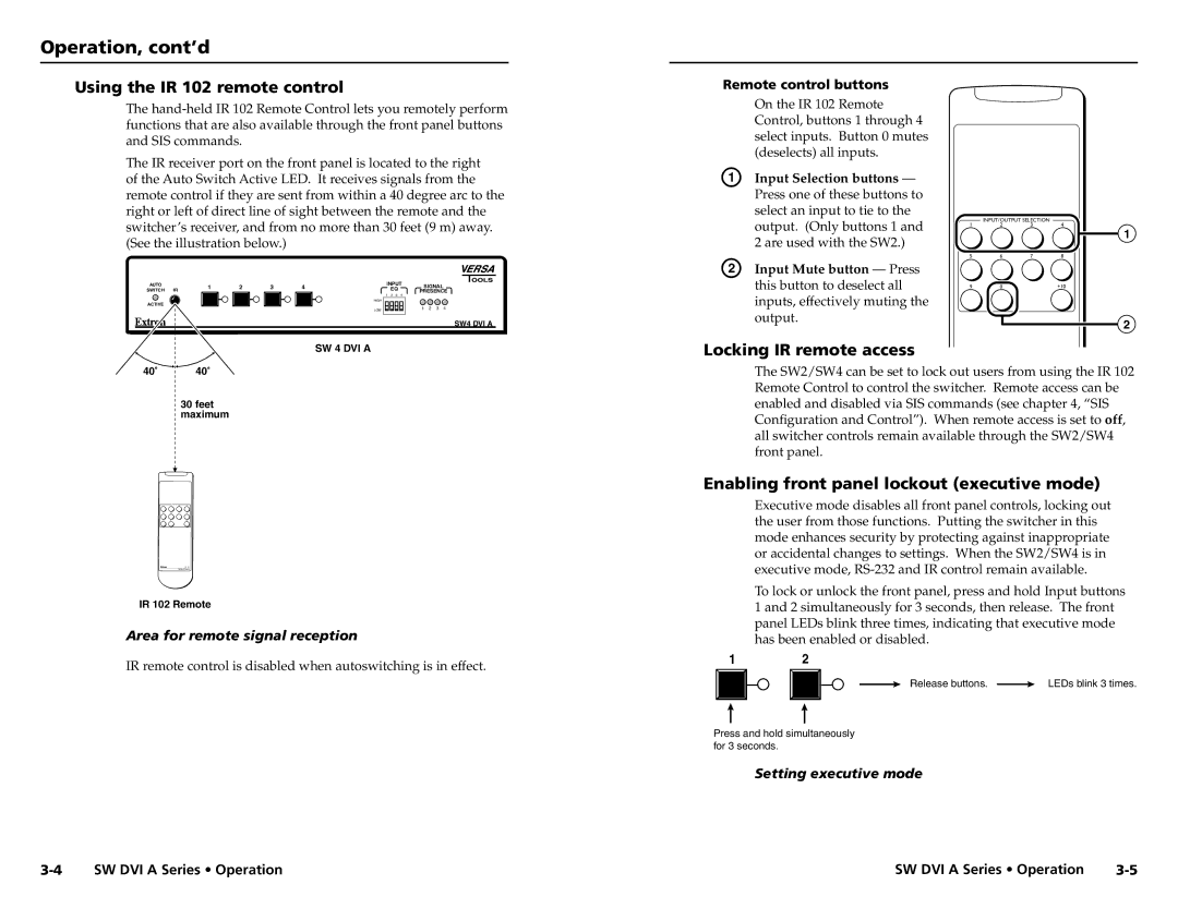 Extron electronic SW DVI A Series user manual Operation, cont’d, Using the IR 102 remote control, Locking IR remote access 