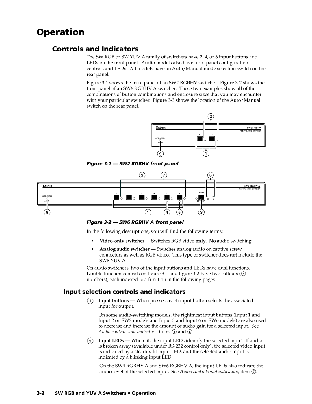 Extron electronic SW YUV A Operationeration, cont’d, Controls and Indicators, Input selection controls and indicators 