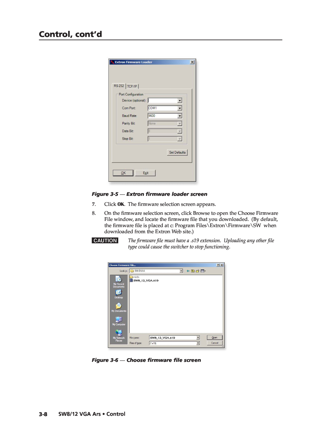 Extron electronic SW8 VGA Ars manual 5 - Extron firmware loader screen, 6 - Choose firmware file screen, Control, cont’d 