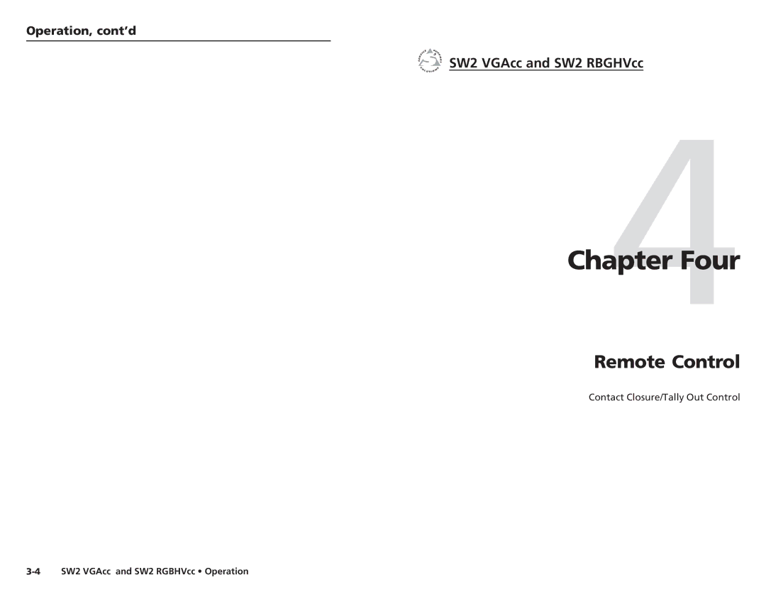 Extron electronic SW2 RGBHVCC, SW2 VGACC user manual Four, Remote Control, Operation, cont’d 