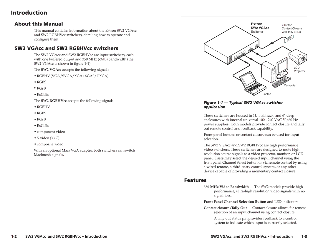 Extron electronic SW2 RGBHVCC, SW2 VGACC Introduction, About this Manual, SW2 VGAcc and SW2 RGBHVcc switchers, Features 