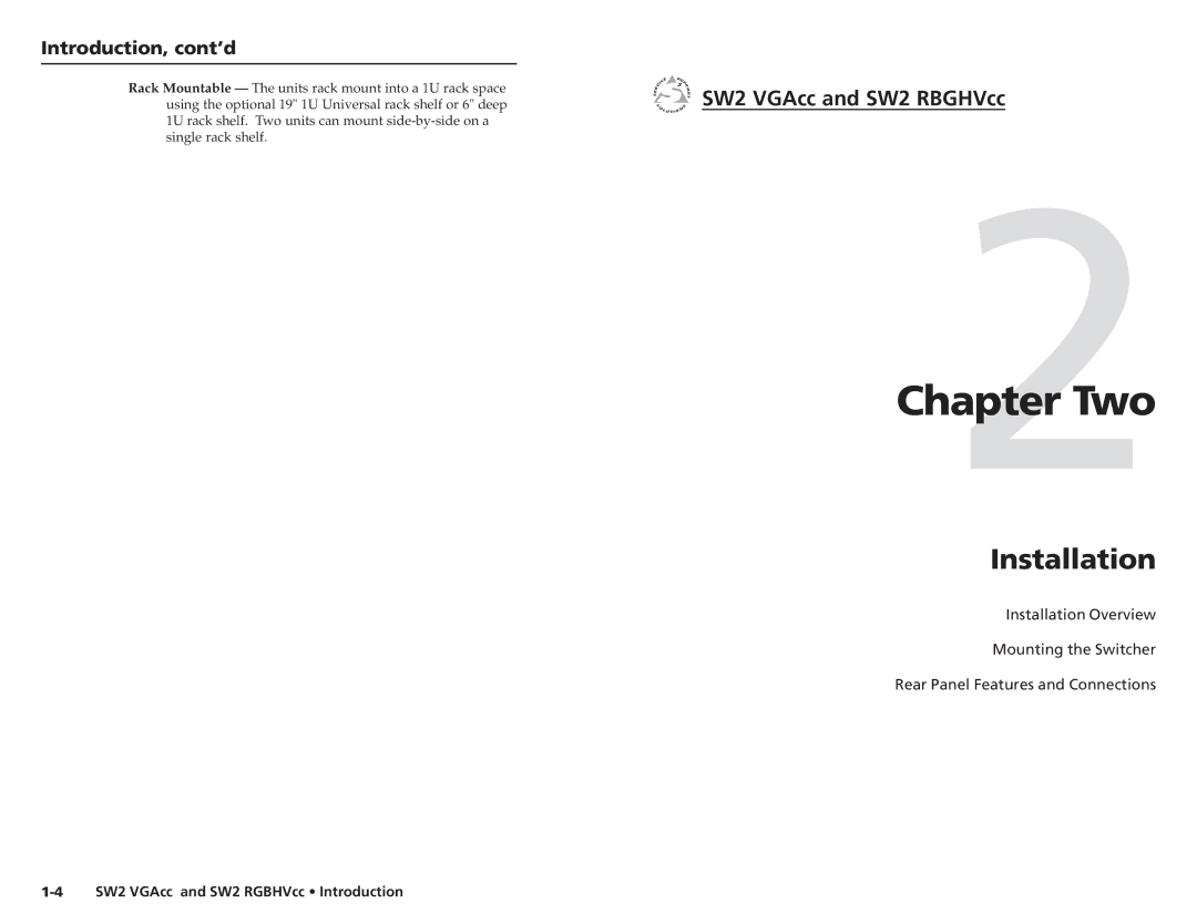 Extron electronic SW2 VGACC, SW2 RGBHVCC user manual Two, Installation, Introduction, cont’d 